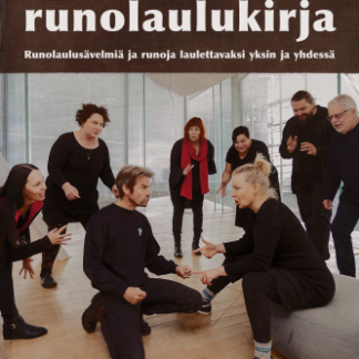 Iki-Turson runolaulukirja – runosävelmiä ja runoja laulettavaksi yksin ja yhdessä